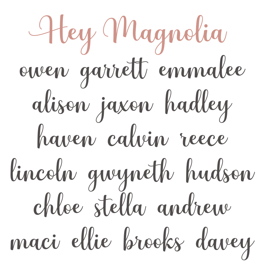 Hey Magnolia font examples